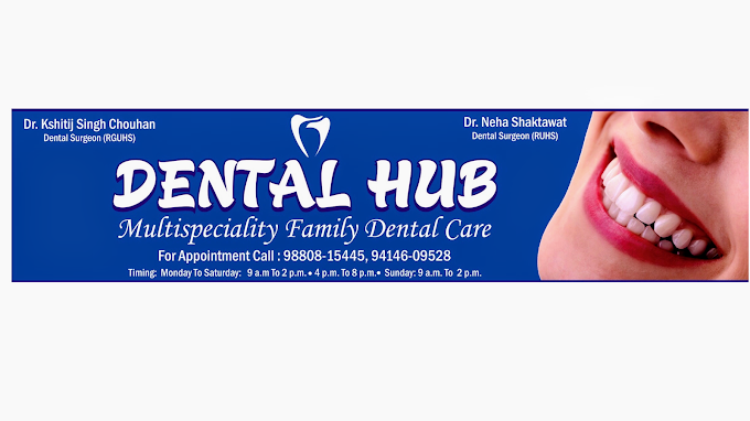 DENTAL HUB JODHPUR